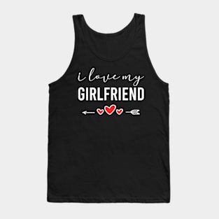 i love my girlfriend valentine Tank Top